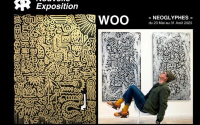 Exposition WOO « NEOGLYPHES » du 25 mai au 31 aout 2025